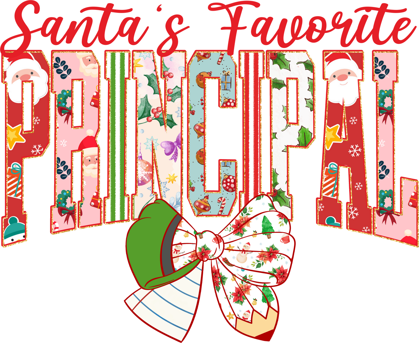 Santa's Favorite Teacher, Coach, Counselor, Librarian, Lunch Lady, Maestra, Para, Principal, SPED