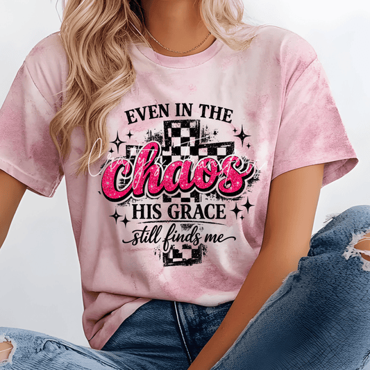 His Grace In The Chaos DTF Transfer | Even in the Chaos His Grace Still Finds Me | Christian Faith Heat Transfer | Ready to Press