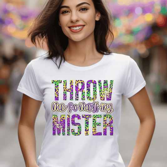 Throw Me Something Mister Mardi Gras DTF Transfer | Purple Green Gold Leopard Carnival Heat Transfer