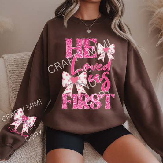 He Loved Us First With One Sleeve