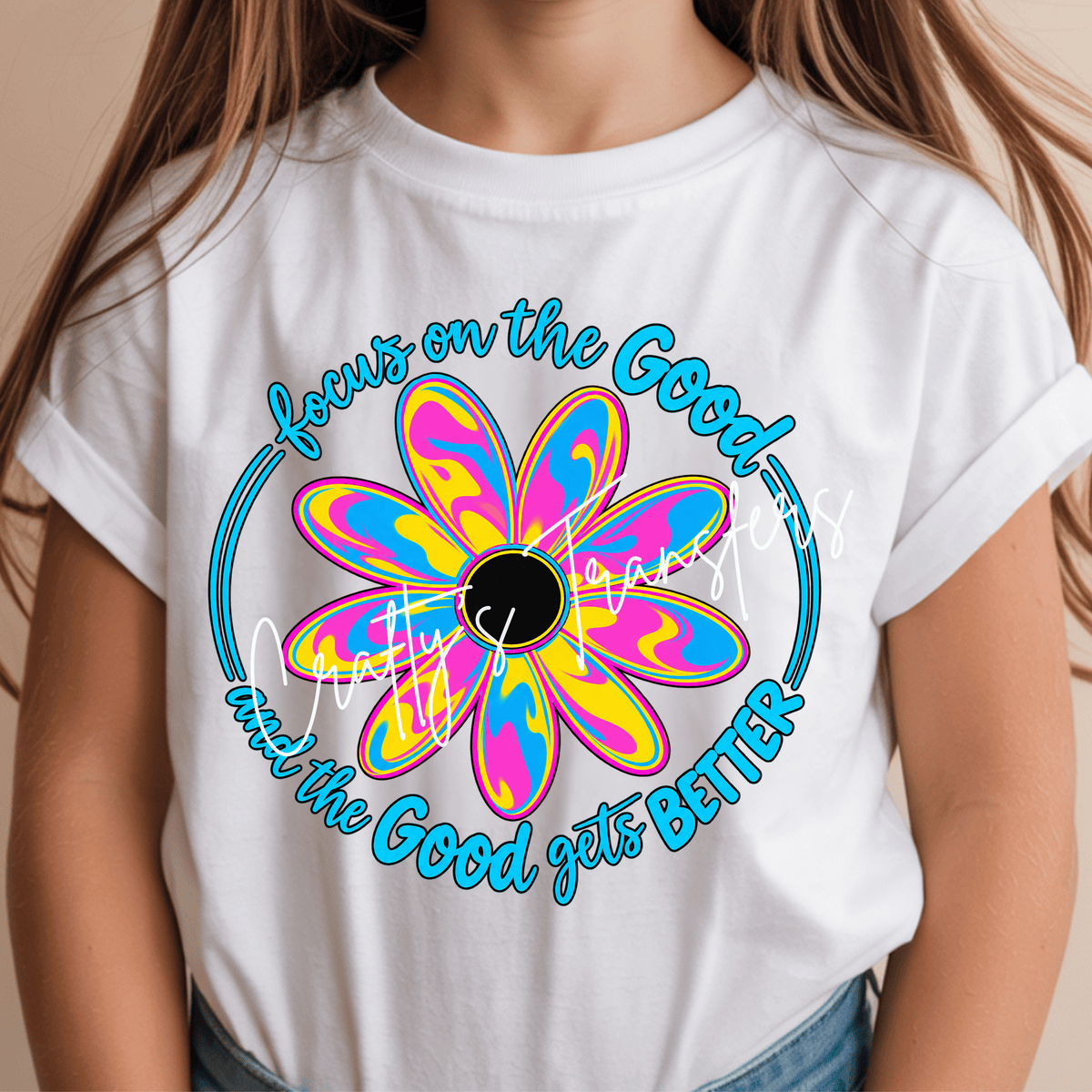 Focus on the Good DTF Transfer | Colorful Daisy Positive Quote Shirt Transfer