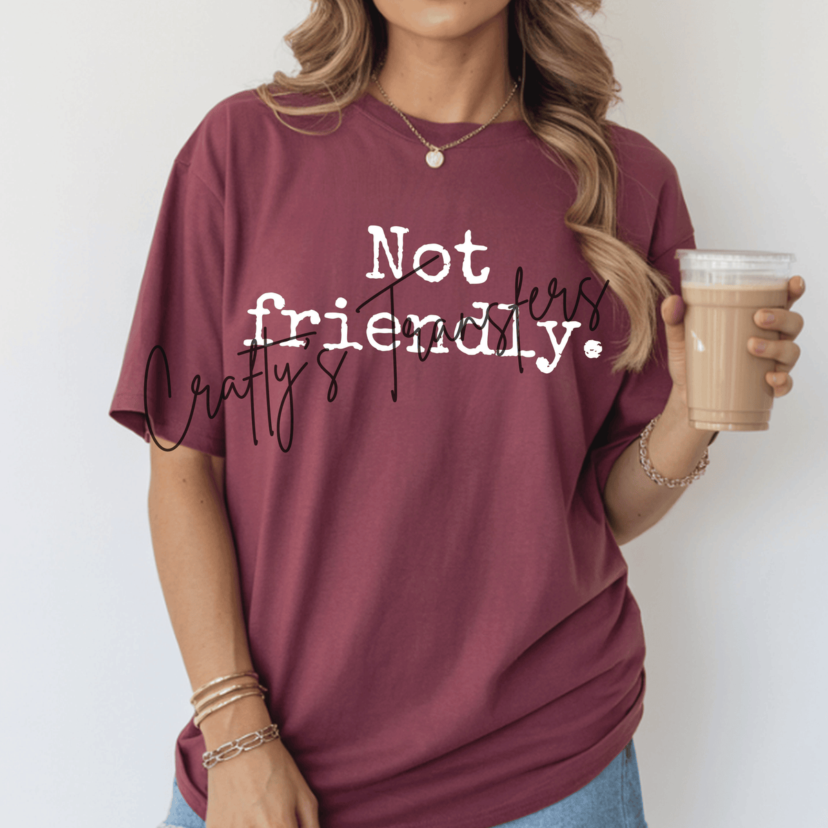 Not Friendly DTF Transfer – Minimal Distressed Saying Design | Black & White Both Included