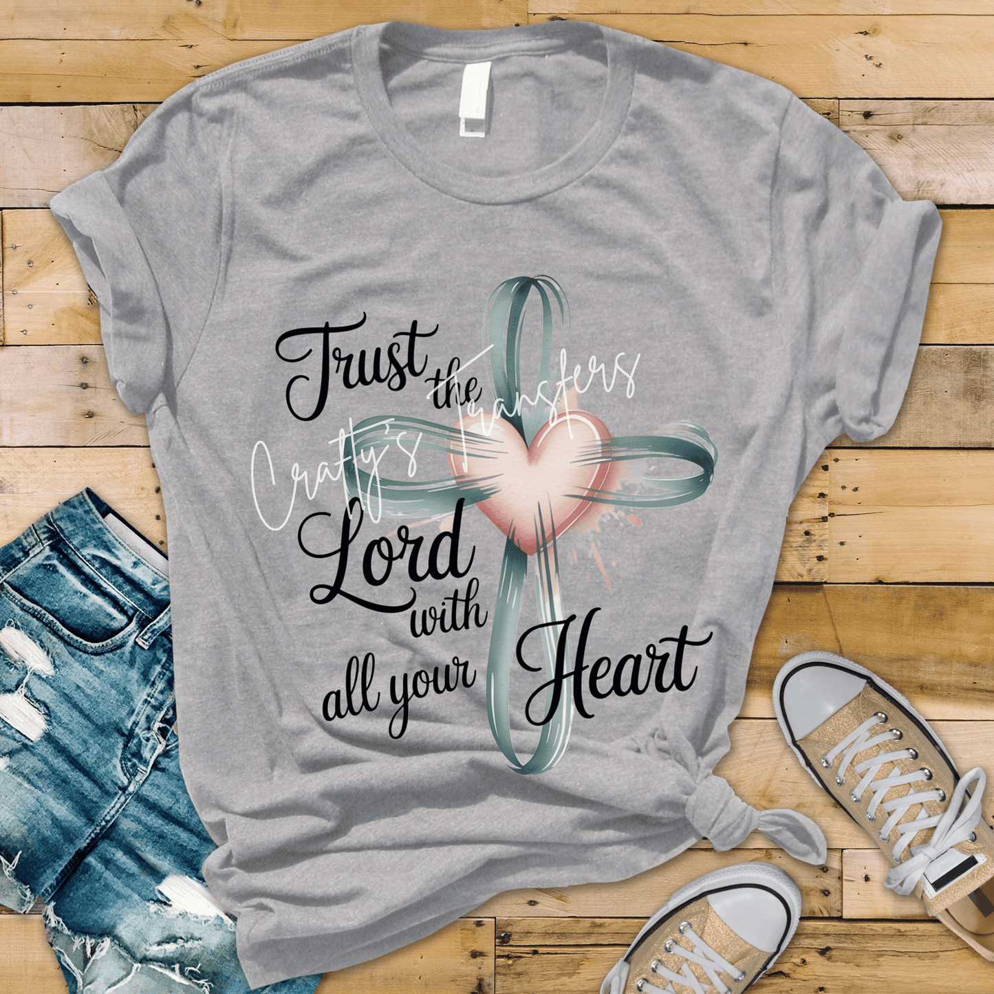 Trust the Lord with All Your Heart DTF Transfer | Christian Cross Design | Faith Based Shirt Graphic